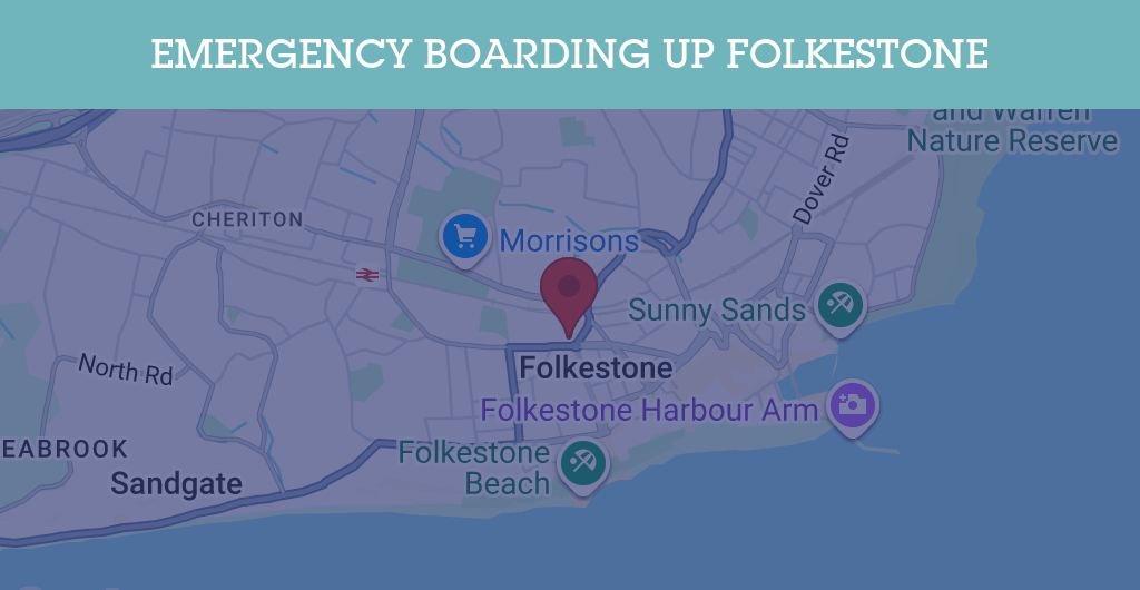 Emergency Boarding Up Services in Folkestone - CT50